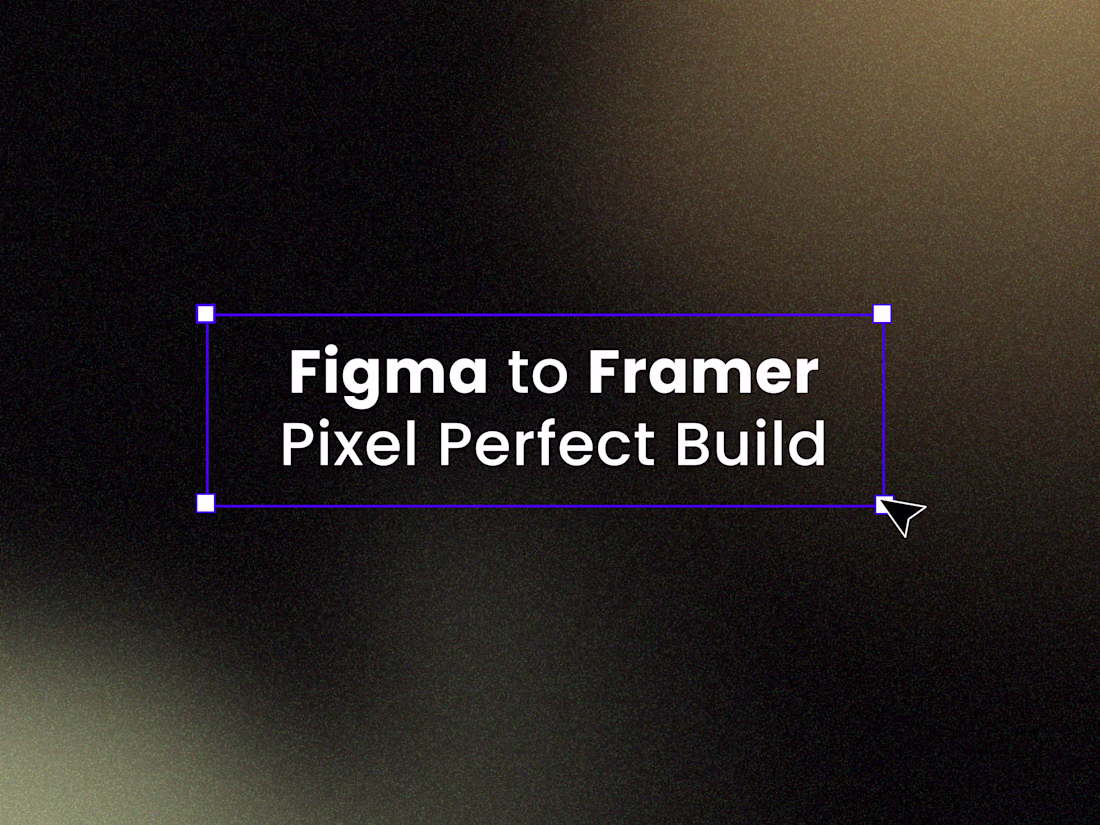Cover image for Figma to Framer