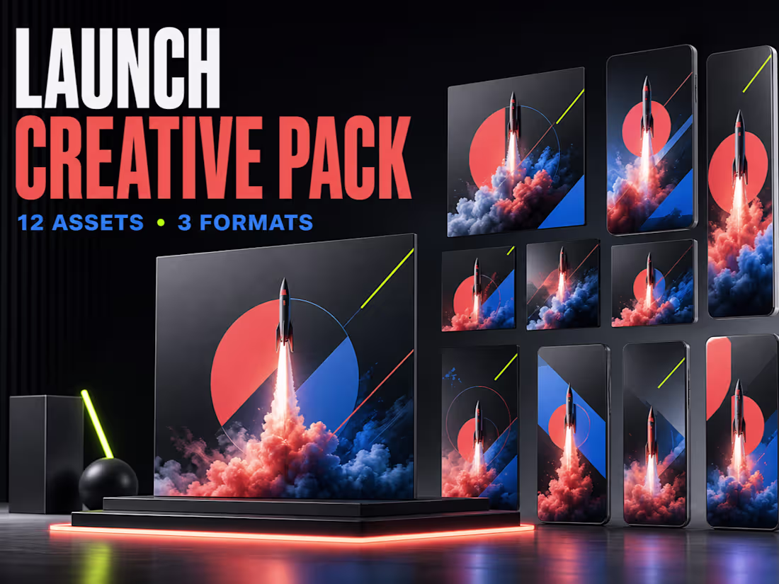 Cover image for 12-Asset Launch Creative Pack in 3 Formats