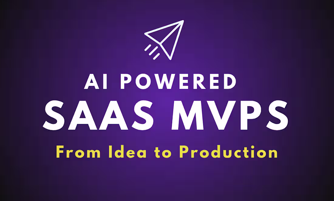Cover image for SaaS MVP Web App Development with AI Integration