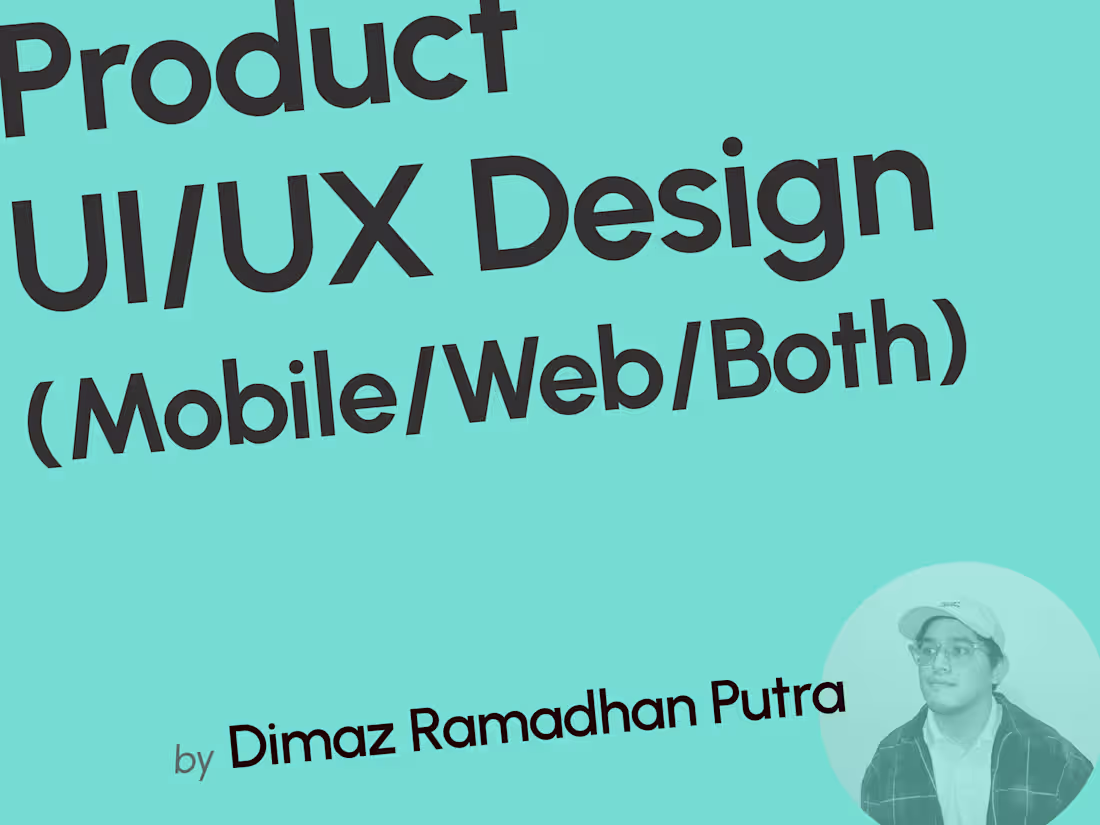 Cover image for Product UI/UX Design (Mobile/Web/Both)
