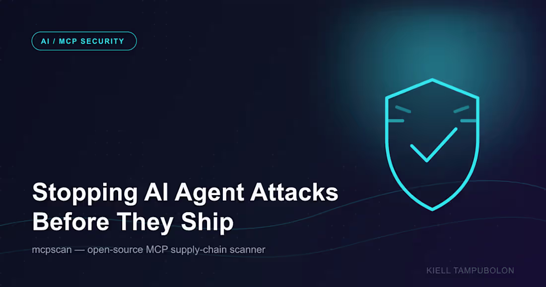 Cover image for Stopping AI Agent Attacks Before They Ship
