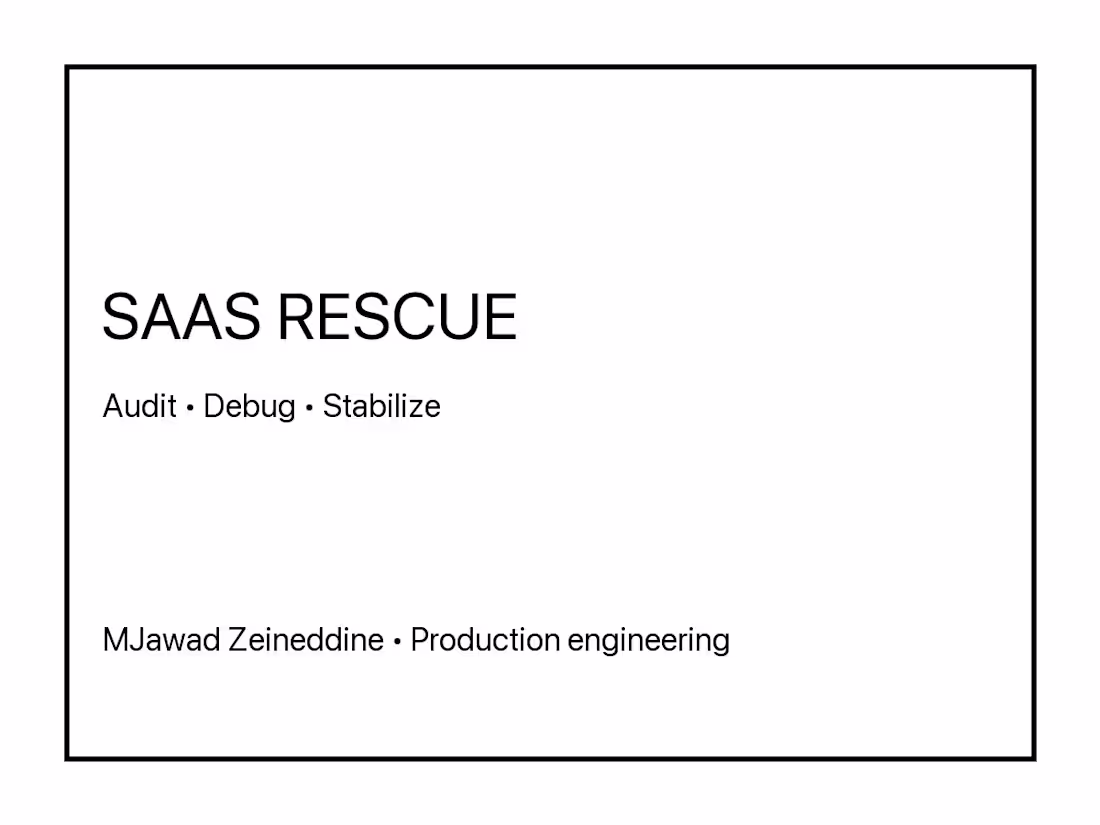 Cover image for SaaS rescue audit & production debugging