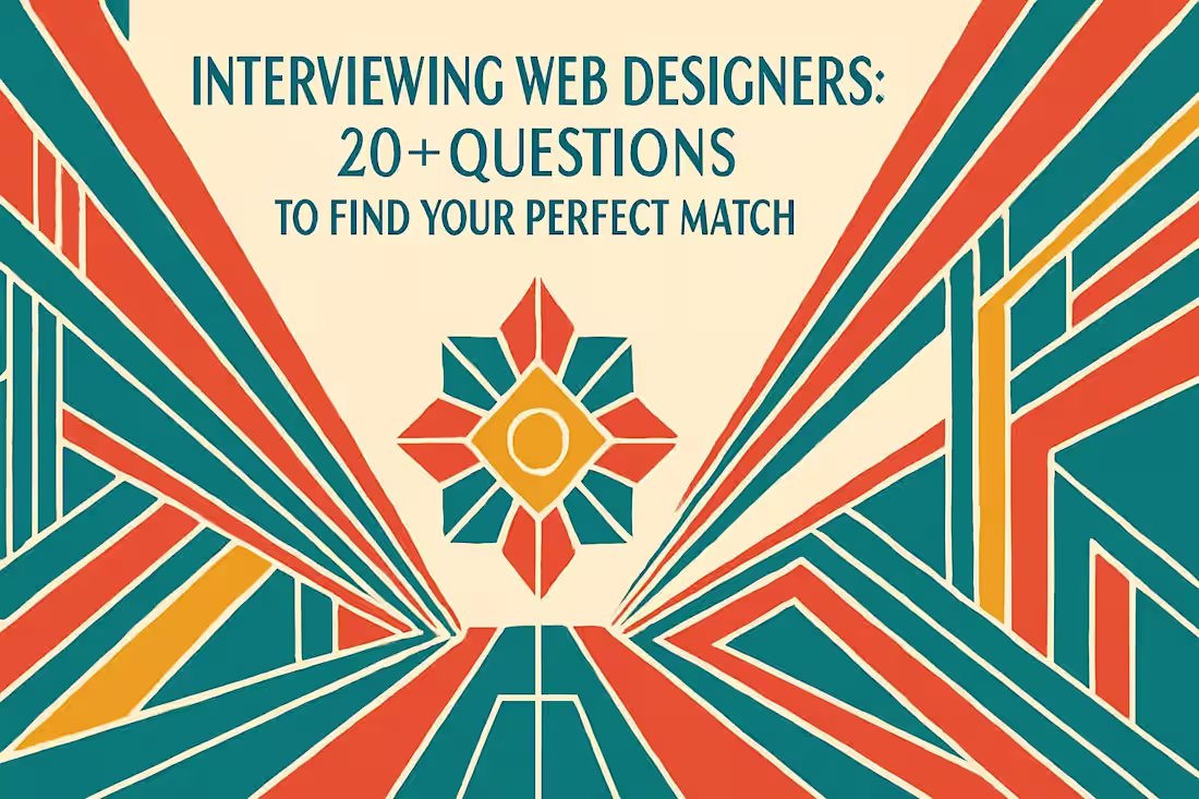 Cover image for Interviewing Web Designers: 20+ Questions to Find Your Perfect Match