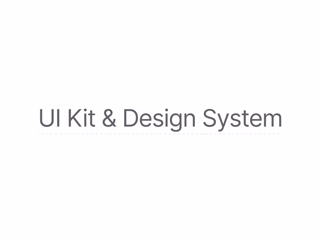Cover image for UI Kit & Design System