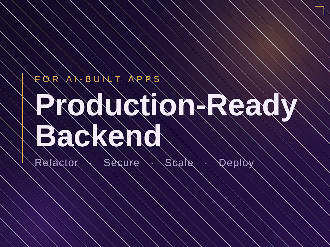 Cover image for Make Your AI-Built App Production-Ready (Backend)