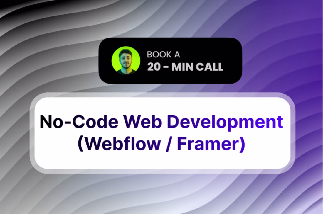 Cover image for No-Code Web Development (Webflow / Framer)