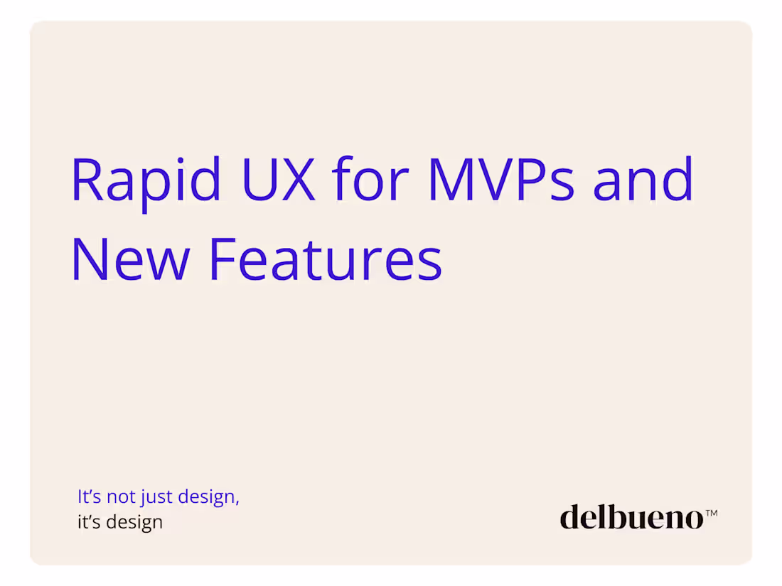 Cover image for Rapid UX for MVPs and New Features