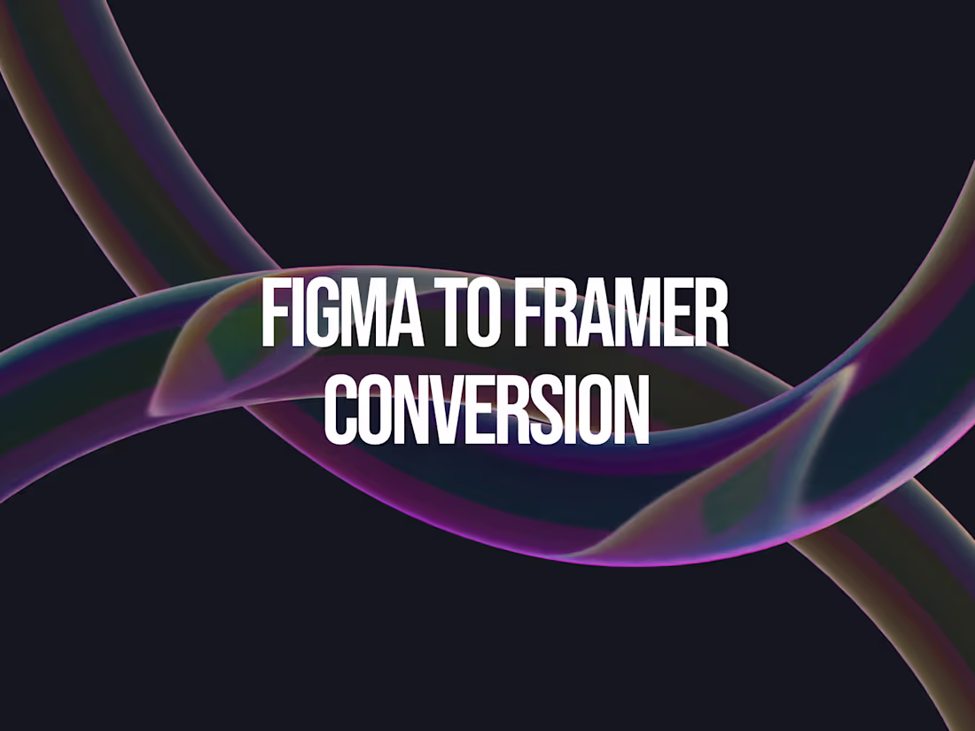 Cover image for Figma → Framer Conversion