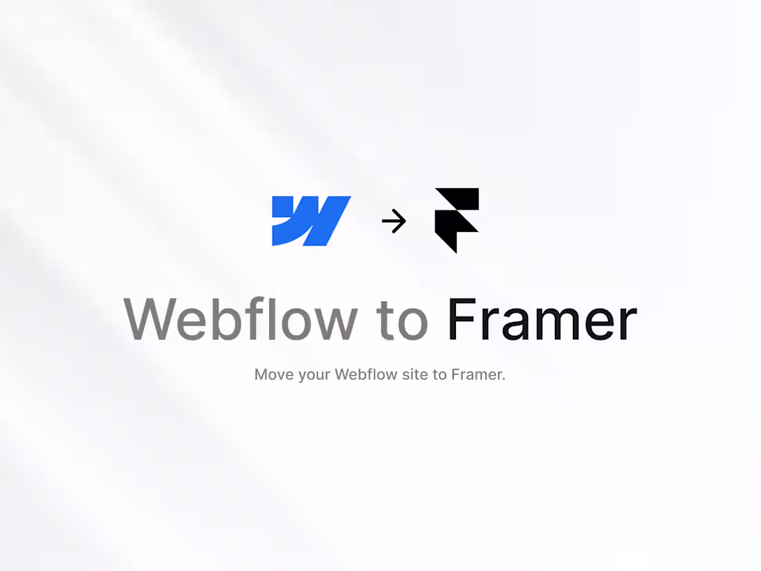 Cover image for Webflow to Framer Migration