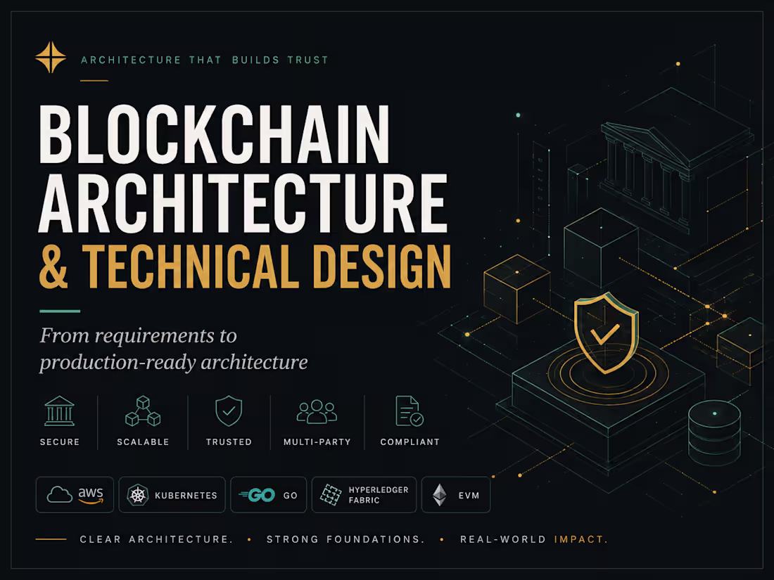 Cover image for Blockchain Architecture & Technical Design