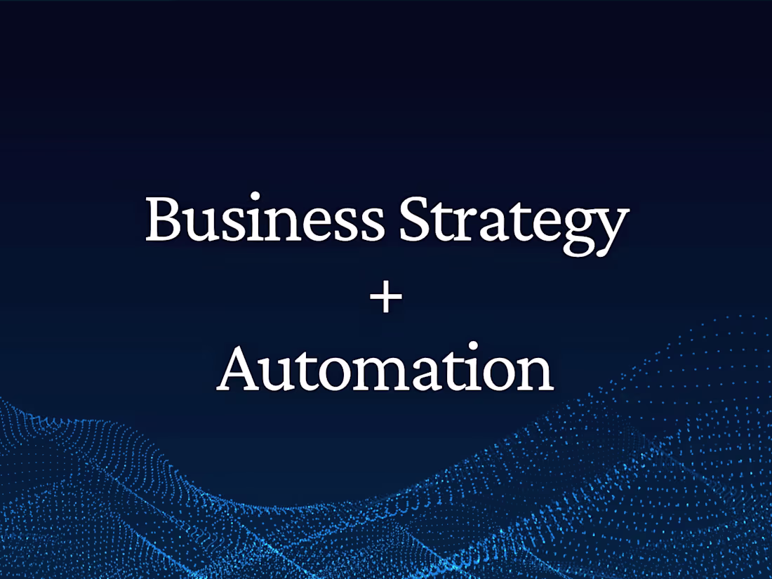 Cover image for Business Strategy & Automation