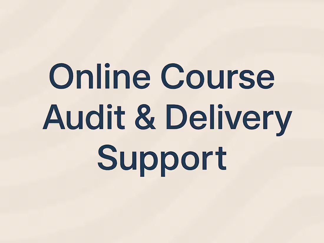 Cover image for Online Course Audit & Delivery Consultation