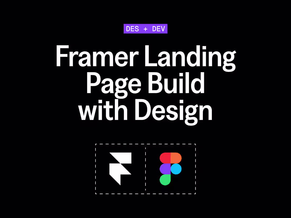 Cover image for Framer Landing Page Build with Design