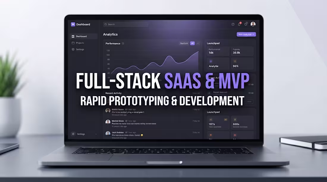 Cover image for Full-Stack SaaS & MVP Rapid Prototyping
