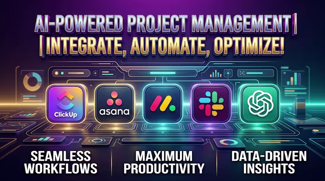 Cover image for AI Project Management | ClickUp, Asana, Monday, Slack & ChatGPT