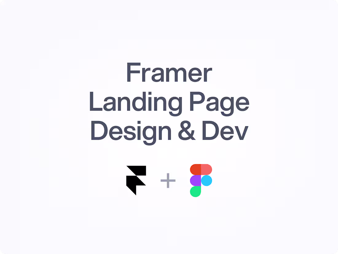 Cover image for Framer Landing Page Design & Dev