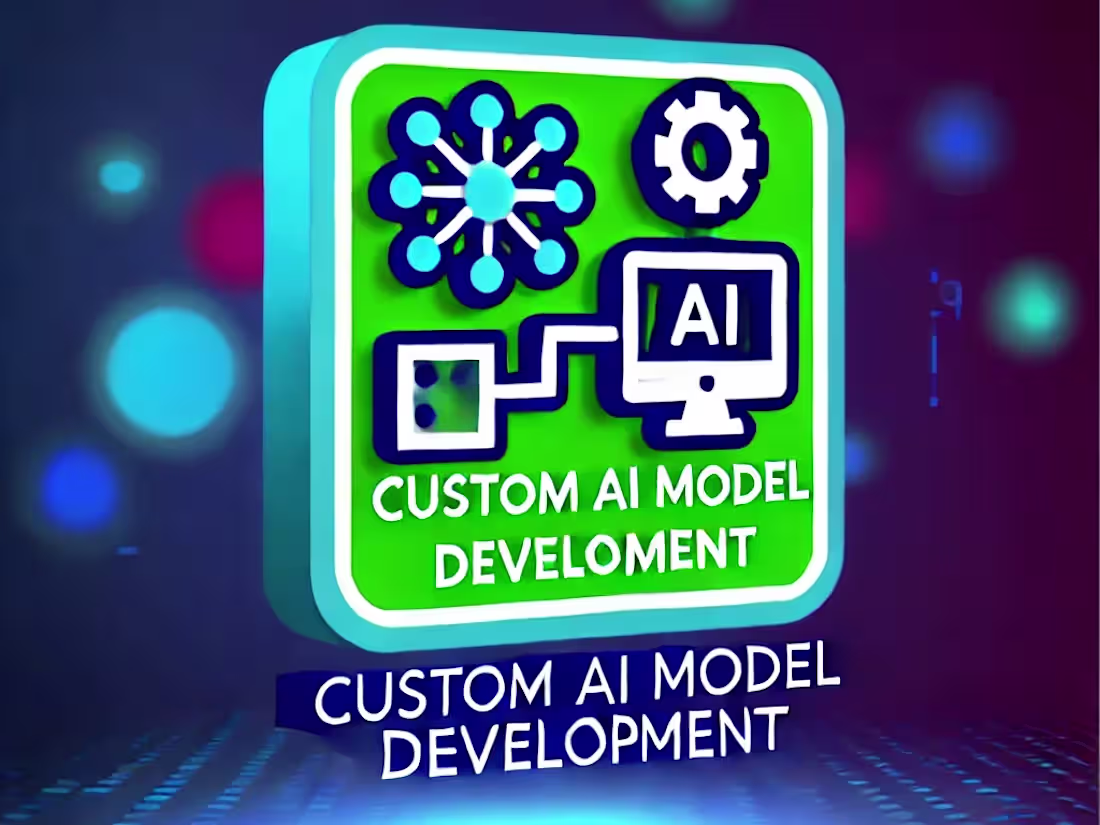 Cover image for Custom AI Model Development