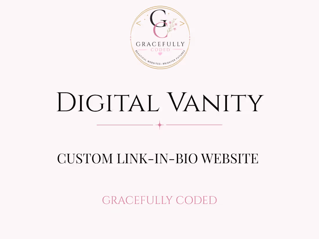 Cover image for Digital Vanity — Custom Link-in-Bio Website