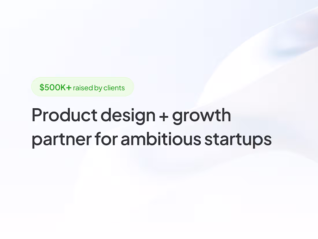 Cover image for Product Design | Development | Websites | Branding | UI/UX 