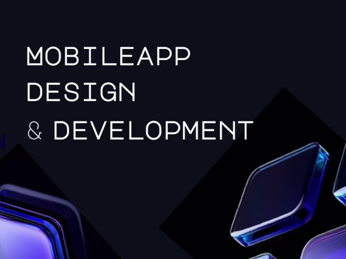 Cover image for Mobile App Design & Development