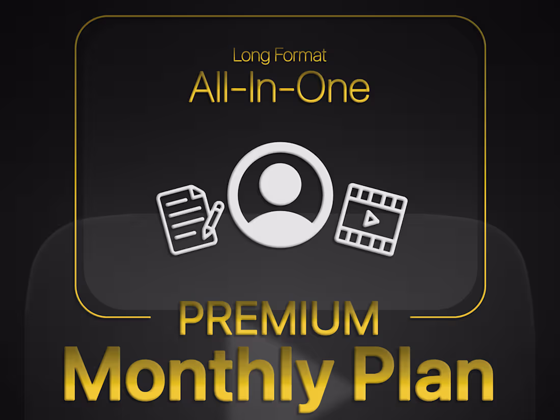 Cover image for Long Format - All-In-One - Premium - (MONTHLY PLAN)
