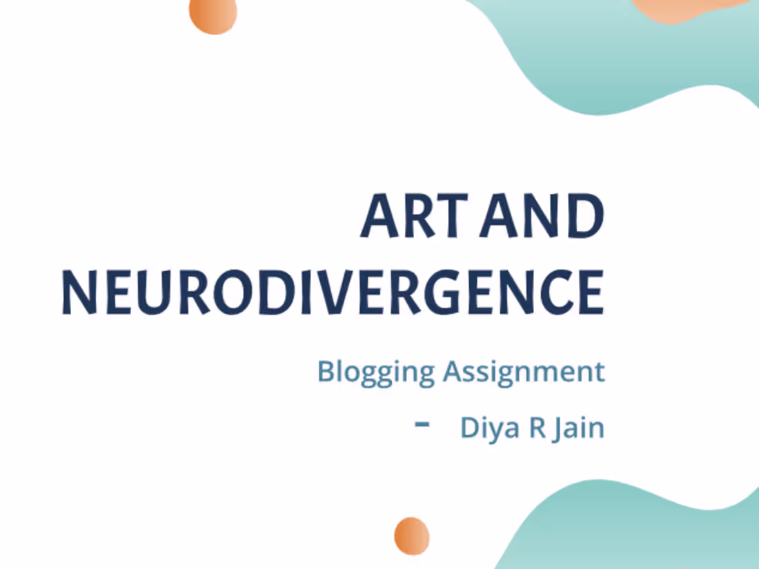 Cover image for Blog on Art and Neurodivergence