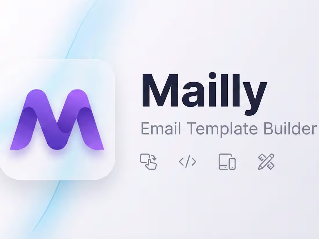 Cover image for Mailly - Build Beautiful Emails Fast