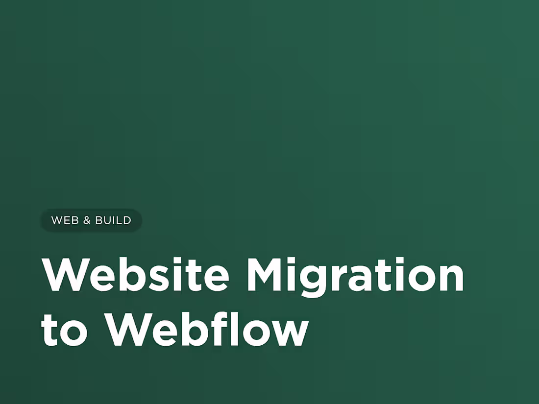 Cover image for Website Migration to Webflow