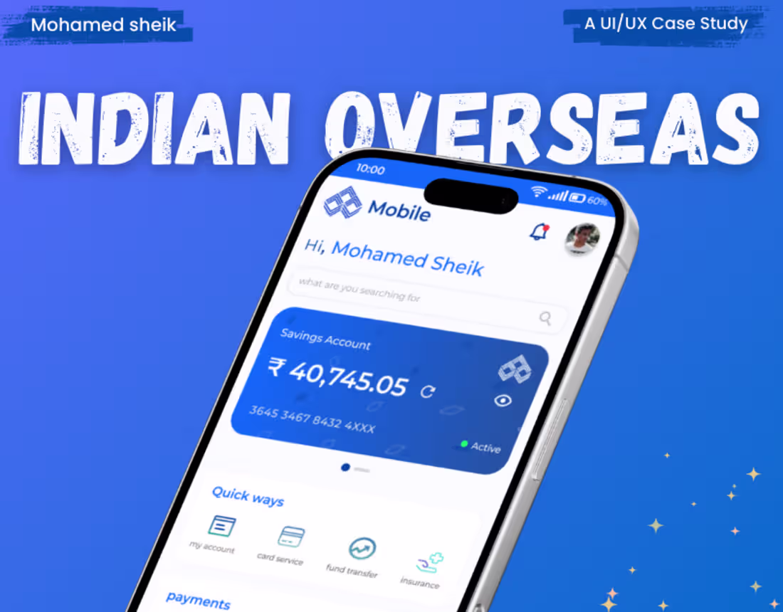 Cover image for Redesign of IOB Mobile Banking App 