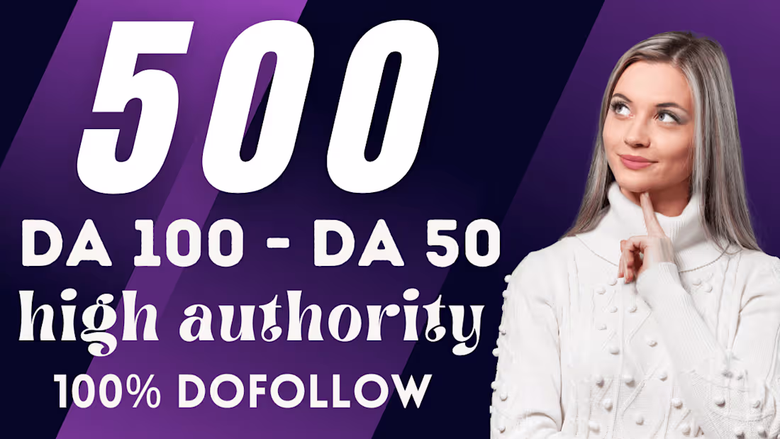 Cover image for  boost your website with 500 da 50 to da 100 backlinks
