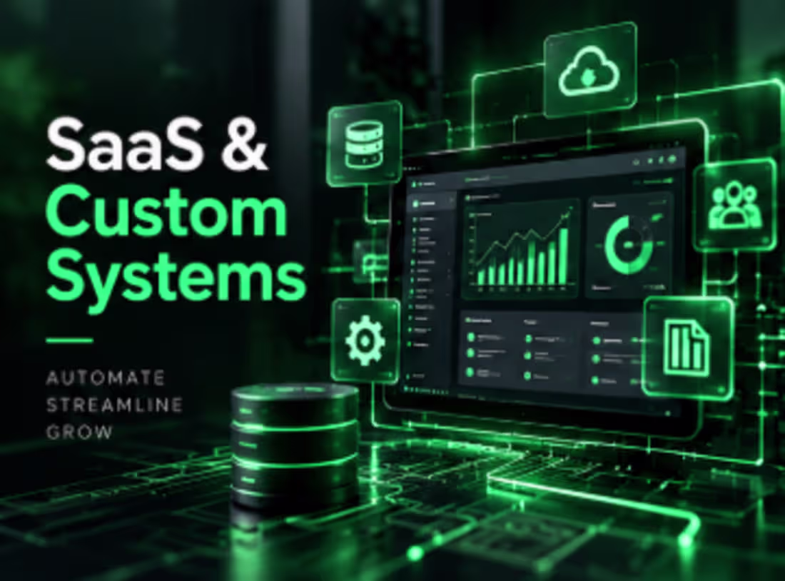 Cover image for SaaS & Custom Systems