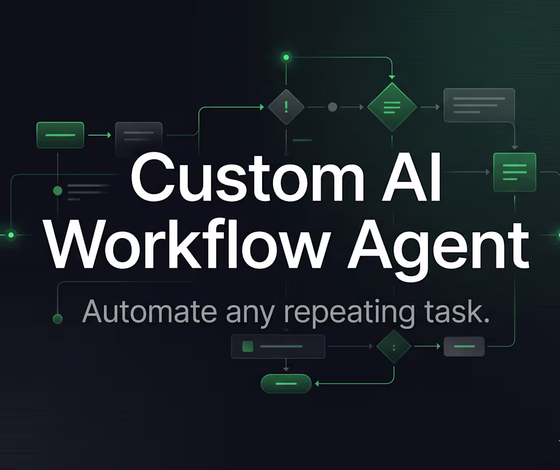 Cover image for Custom AI Workflow Agent — Automate Any Task