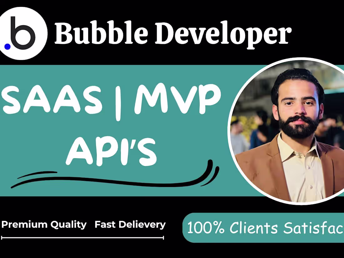 Cover image for Bubble.io Expert| Bubble SaaS & Bubble MVP | 