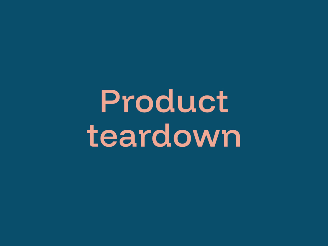 Cover image for Product teardown