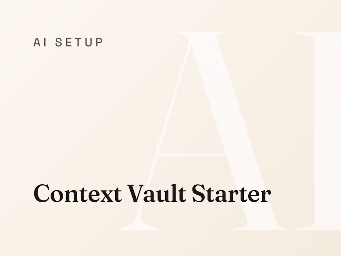 Cover image for Context Vault Starter: Claude That Knows Your Business