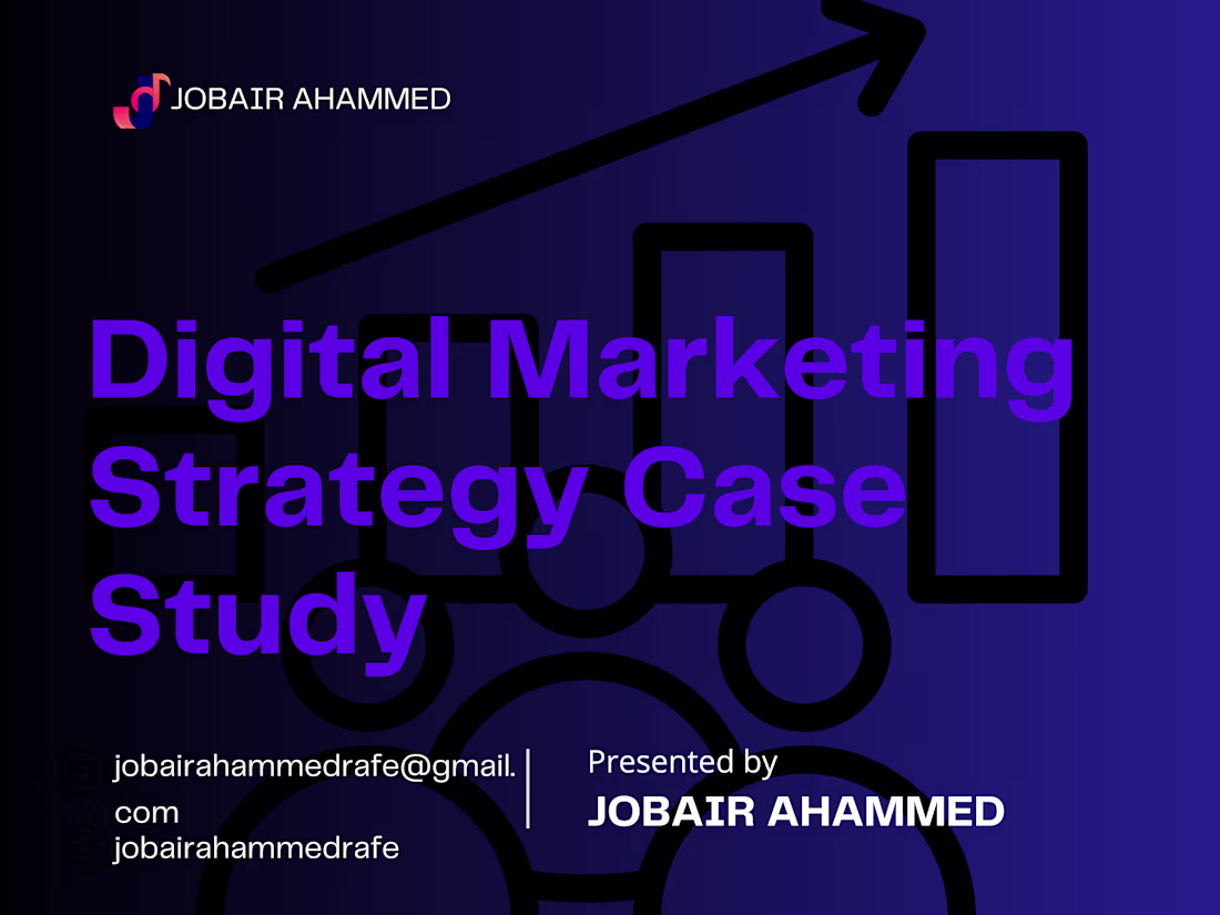 Cover image for Digital Marketing Strategy Case Study