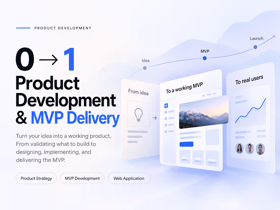 Cover image for 0 → 1 Product Development & MVP Delivery