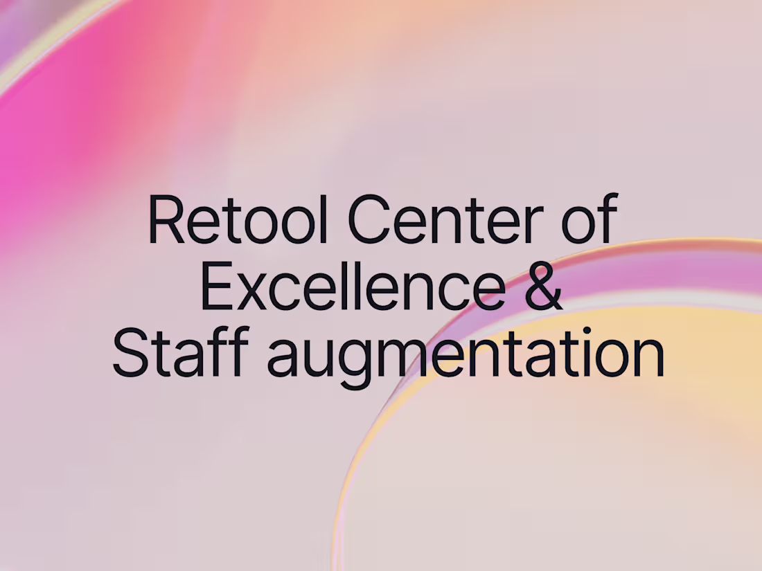 Cover image for Retool Center of Excellence & Staff Augmentation