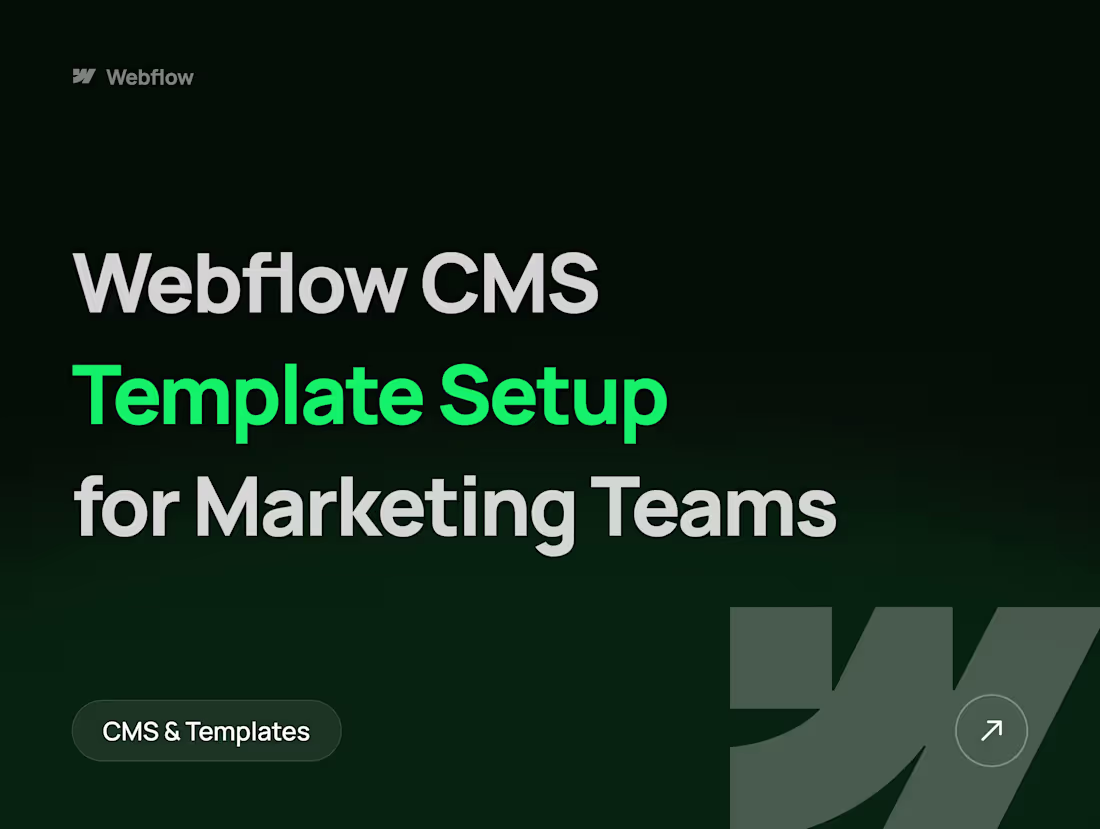 Cover image for Webflow CMS Template Setup for Marketing Team