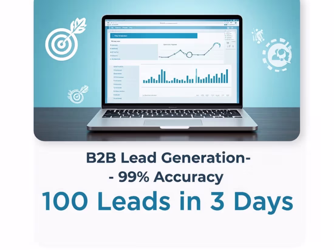 Cover image for I will do B2B Lead Generation and Find 100 Verified Business Lea
