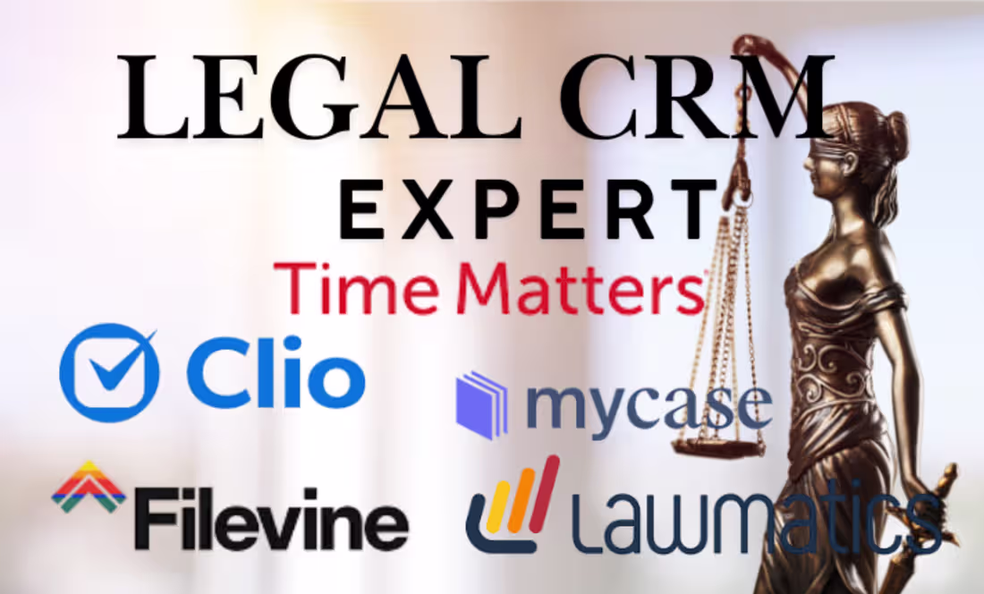 Cover image for Legal CRM Setup: Filevine, Clio & Lawmatics