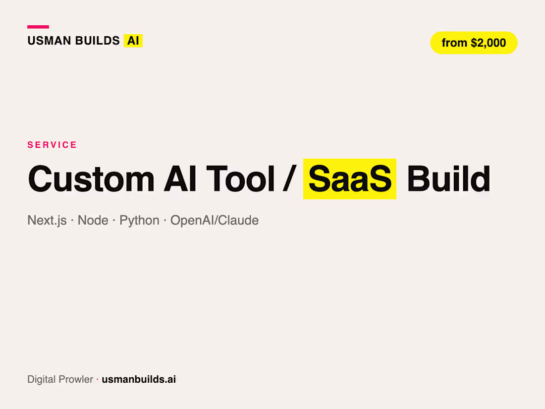 Cover image for Custom AI Tool / SaaS Build