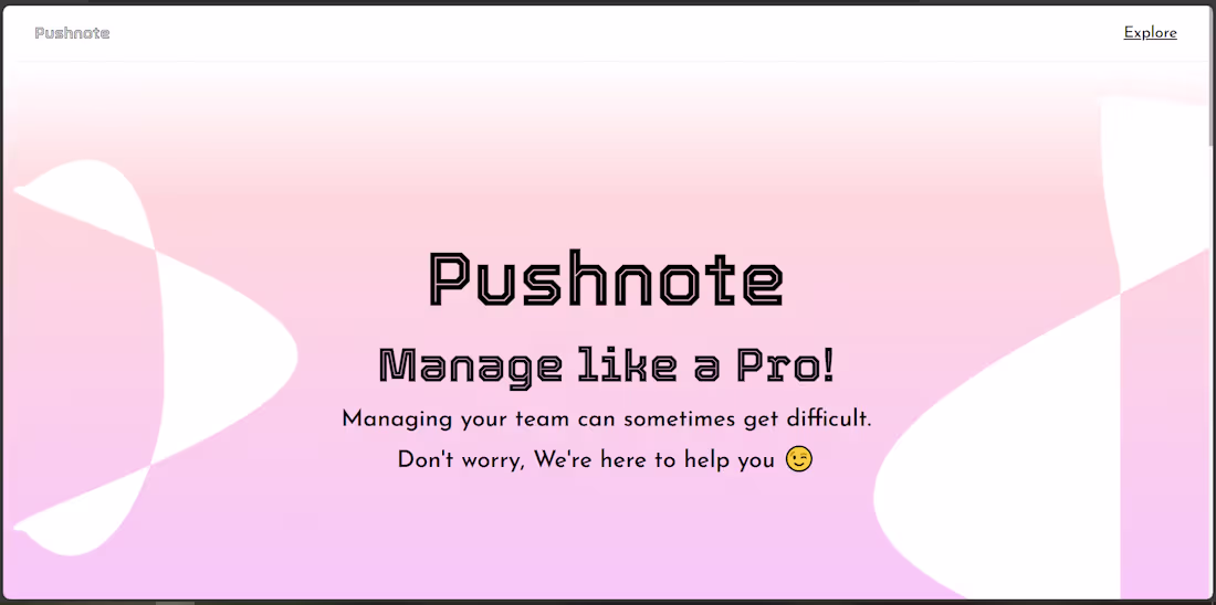 Cover image for PushNote - Manage like a Pro!