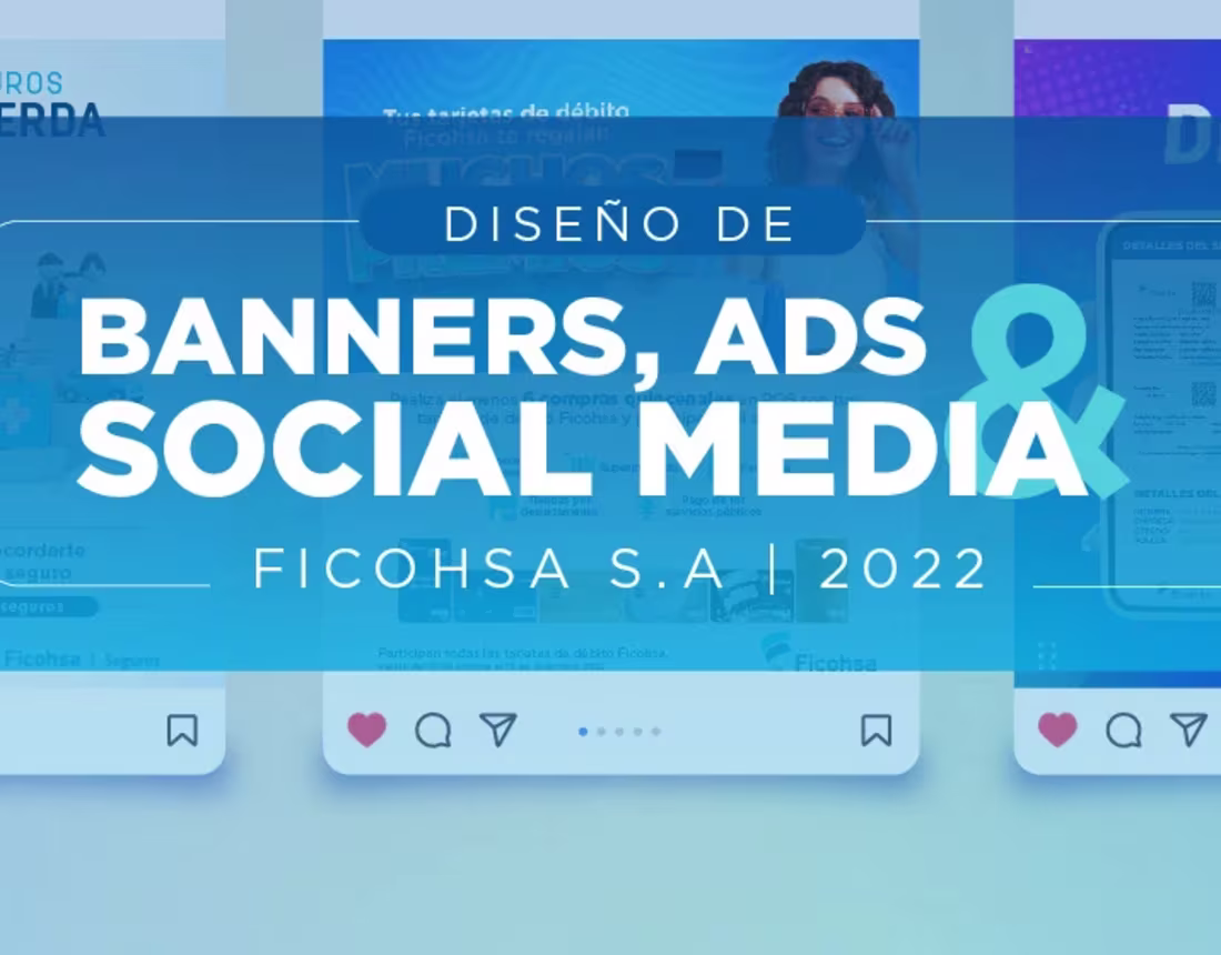 Cover image for Social Media Designs | Ficohsa S.A 2022