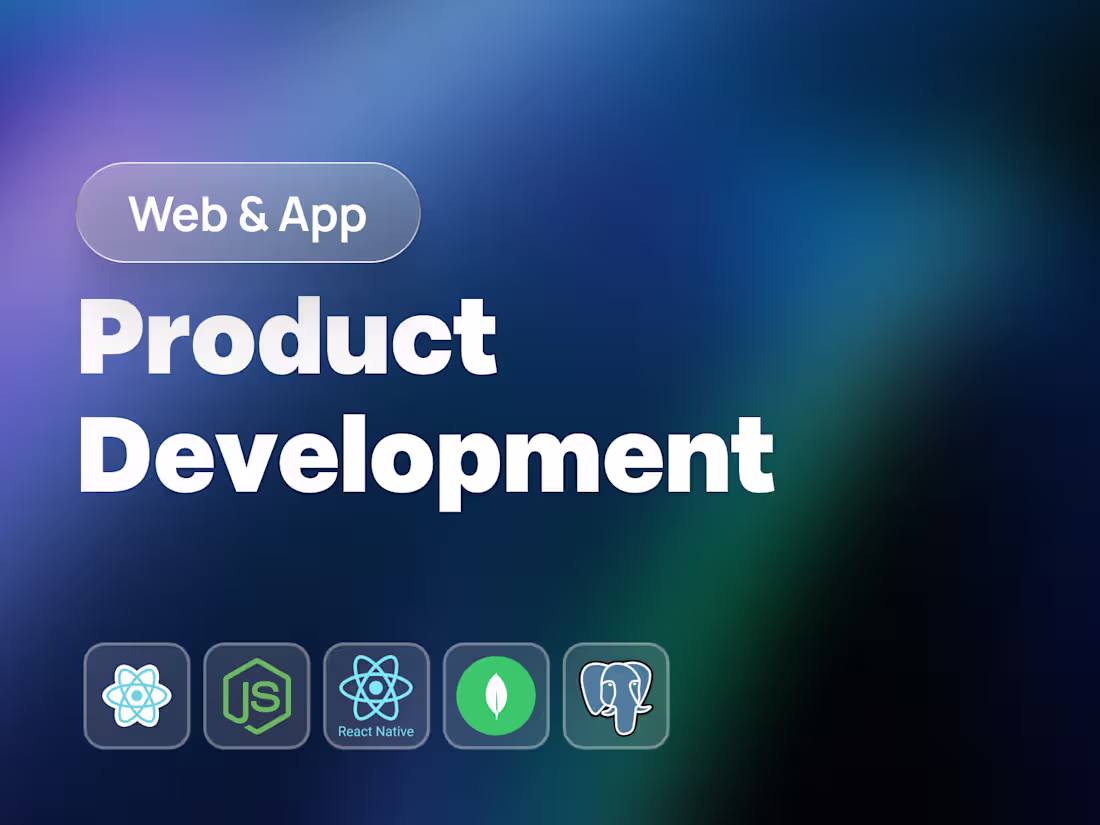 Cover image for Web & App Product Development