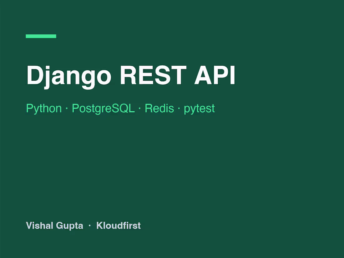 Cover image for Django REST API Development: Python, PostgreSQL, Redis