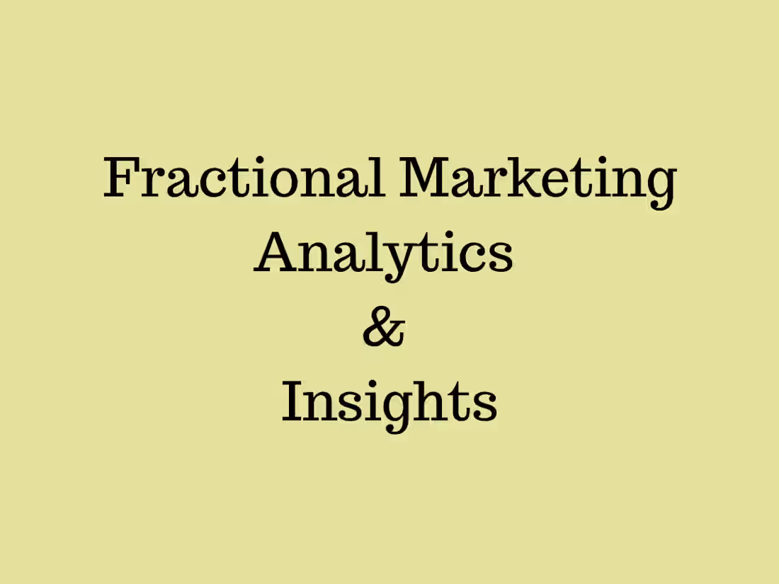 Cover image for Fractional Marketing Analytics & Insights