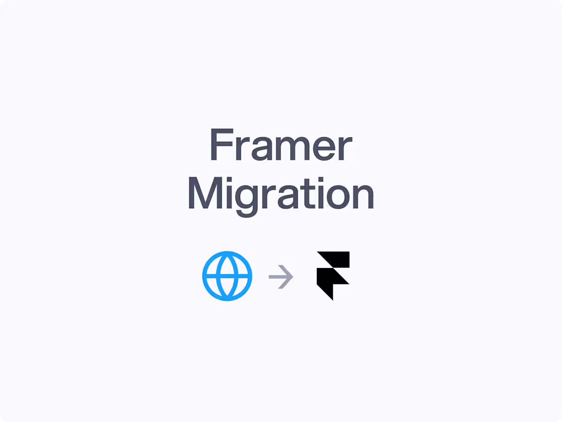 Cover image for Framer Migration