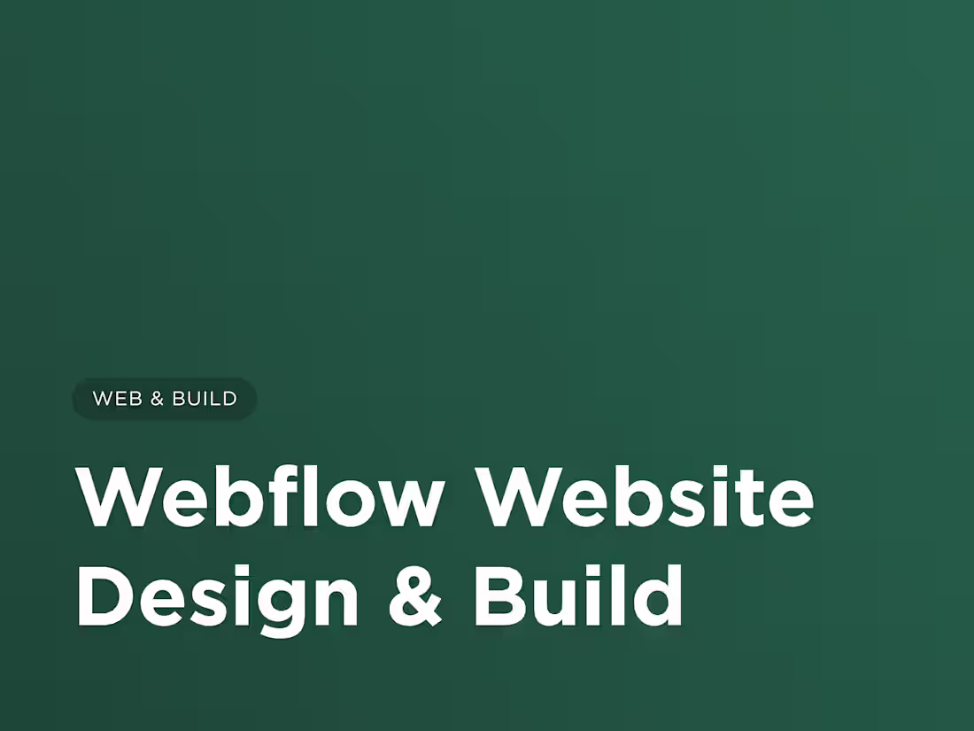 Cover image for Webflow Website Design & Build