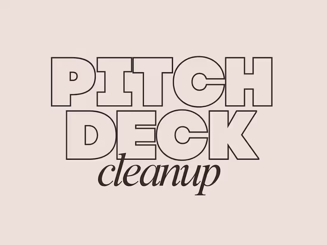 Cover image for Pitch Deck Cleanup & Storyline Optimization